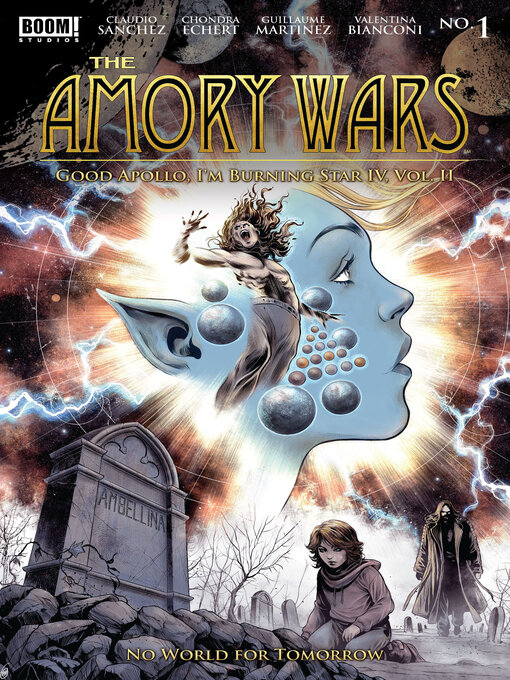 Title details for The Amory Wars: No World for Tomorrow (2024), Issue 1 by Claudio Sanchez - Available